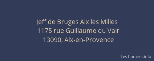 Jeff de Bruges Aix les Milles