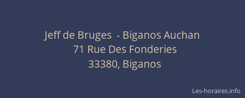 Jeff de Bruges  - Biganos Auchan