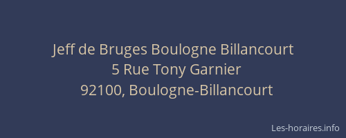 Jeff de Bruges Boulogne Billancourt