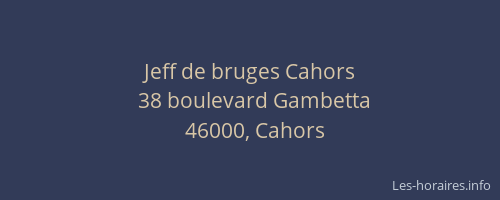 Jeff de bruges Cahors