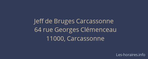 Jeff de Bruges Carcassonne