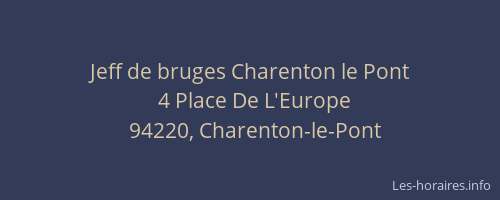 Jeff de bruges Charenton le Pont