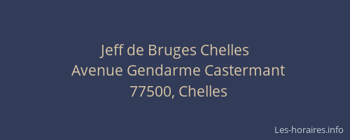 Jeff de Bruges Chelles