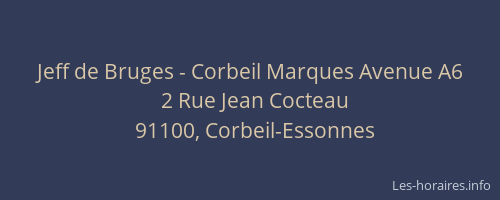 Jeff de Bruges - Corbeil Marques Avenue A6