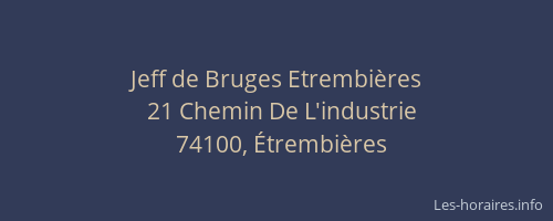 Jeff de Bruges Etrembi&egrave;res