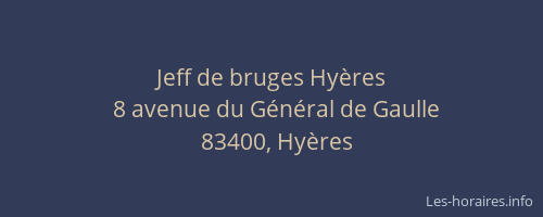 Jeff de bruges Hyères