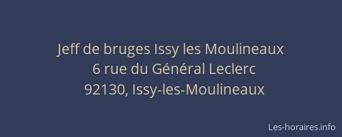 Jeff de bruges Issy les Moulineaux