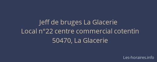 Jeff de bruges La Glacerie
