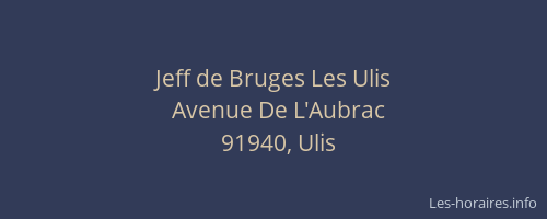 Jeff de Bruges Les Ulis