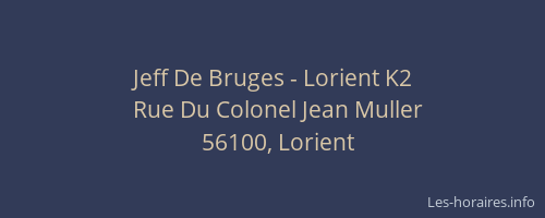 Jeff De Bruges - Lorient K2