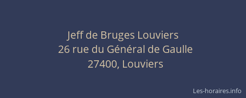 Jeff de Bruges Louviers