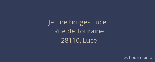 Jeff de bruges Luce