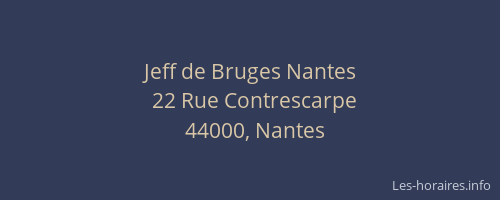Jeff de Bruges Nantes