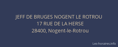 JEFF DE BRUGES NOGENT LE ROTROU