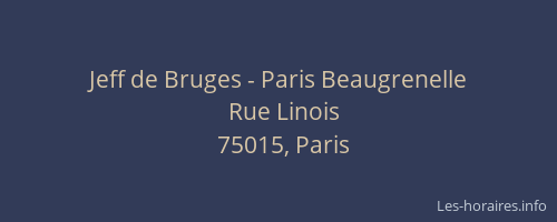 Jeff de Bruges - Paris Beaugrenelle