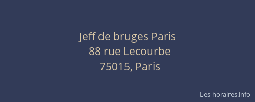 Jeff de bruges Paris