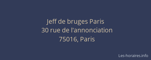 Jeff de bruges Paris