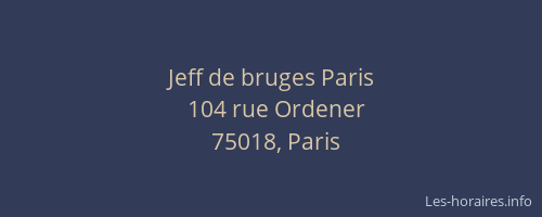 Jeff de bruges Paris