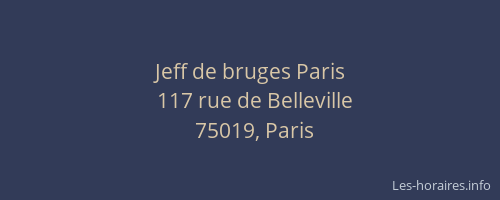 Jeff de bruges Paris