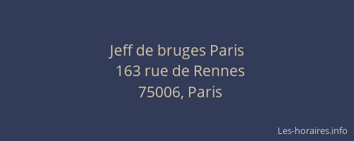 Jeff de bruges Paris