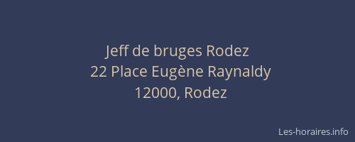 Jeff de bruges Rodez