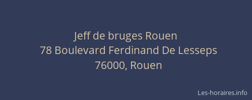 Jeff de bruges Rouen