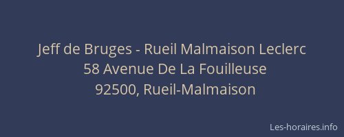 Jeff de Bruges - Rueil Malmaison Leclerc