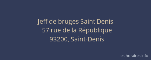 Jeff de bruges Saint Denis