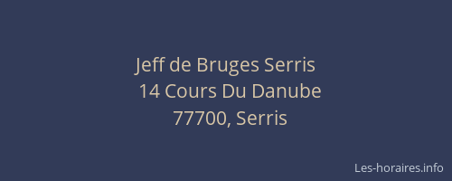 Jeff de Bruges Serris