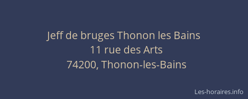 Jeff de bruges Thonon les Bains