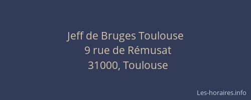 Jeff de Bruges Toulouse