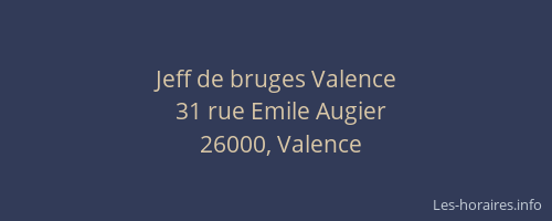 Jeff de bruges Valence