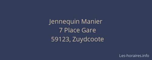 Jennequin Manier