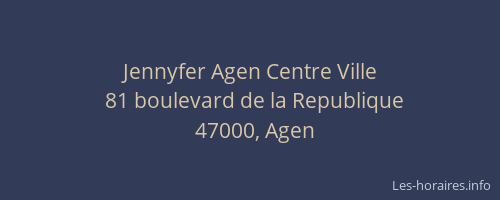 Jennyfer Agen Centre Ville