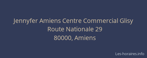 Jennyfer Amiens Centre Commercial Glisy