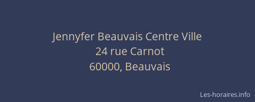 Jennyfer Beauvais Centre Ville