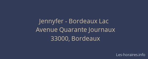 Jennyfer - Bordeaux Lac