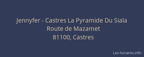 Jennyfer - Castres La Pyramide Du Siala