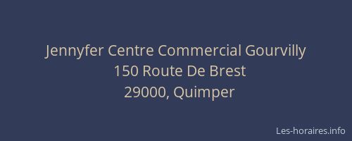 Jennyfer Centre Commercial Gourvilly