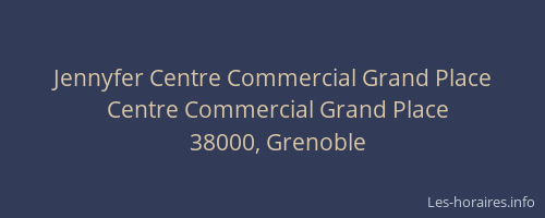Jennyfer Centre Commercial Grand Place