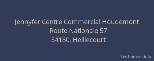 Jennyfer Centre Commercial Houdemont