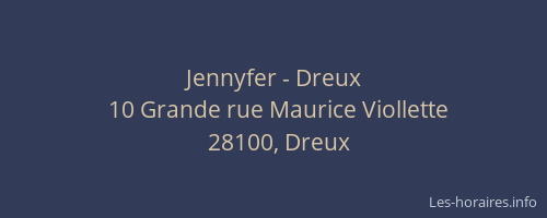 Jennyfer - Dreux