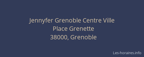 Jennyfer Grenoble Centre Ville