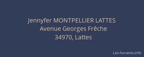 Jennyfer MONTPELLIER LATTES