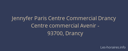 Jennyfer Paris Centre Commercial Drancy