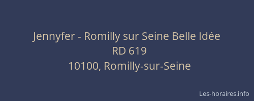 Jennyfer - Romilly sur Seine Belle Idée
