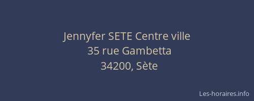 Jennyfer SETE Centre ville