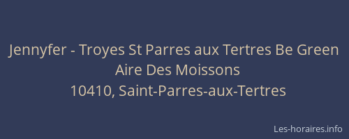 Jennyfer - Troyes St Parres aux Tertres Be Green