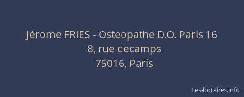Jérome FRIES - Osteopathe D.O. Paris 16
