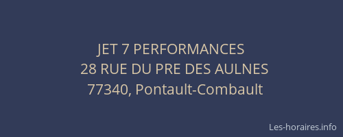 JET 7 PERFORMANCES